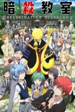 Xem Phim Lớp Học Ám Sát 2023 - Assassination Classroom VietSub - Assassination Classroom