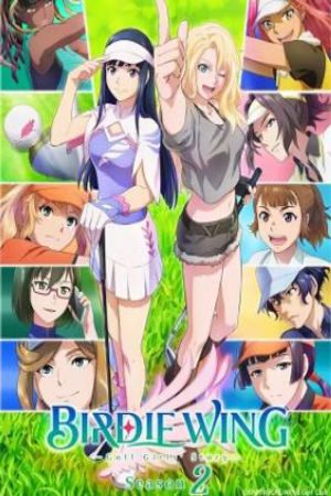 Xem Phim Birdie Wing: Câu Chuyện Của Các Nữ Golf Thủ Phần 2 - Birdie Wing - Golf Girls' Story Season 2 VietSub - Birdie Wing - Golf Girls' Story Season 2