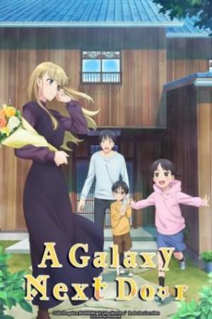 Xem Phim A Galaxy Next Door (2023) - A Galaxy Next Door VietSub - A Galaxy Next Door