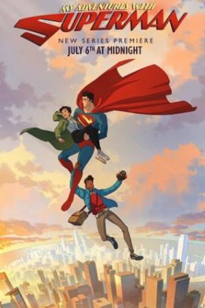 Xem Phim Cuộc Phiêu Lưu Cùng Superman - My Adventures with Superman VietSub - My Adventures with Superman