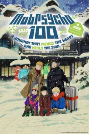 Xem Phim Mob Psycho 100: The Spirits and Such Consultation Office’s First Company Outing - A Healing Trip That Warms the Heart HD - A Healing Trip That Warms the Heart