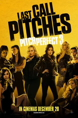 Xem Phim Sự Nổi Dậy Hoàn Hảo 3 - Pitch Perfect 3 Vietsub - Pitch Perfect 3