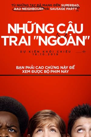 Xem Phim Những Cậu Trai Ngoan - Good Boys Vietsub - Good Boys