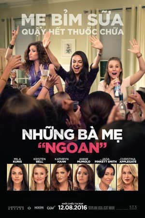 Xem Phim Những Bà Mẹ Ngoan - Bad Moms Vietsub - Bad Moms