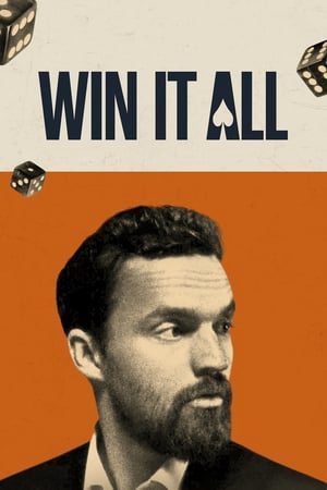 Xem Phim Ma Lực Đồng Tiền - Win It All Vietsub - Win It All