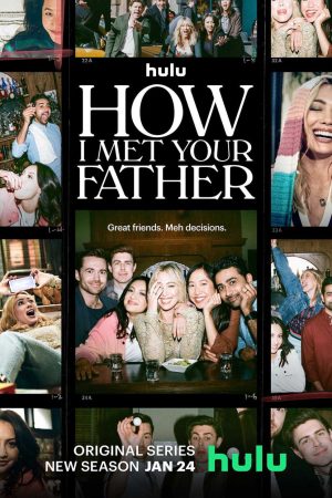 Xem Phim Khi Mẹ Gặp Bố ( 2) - How I Met Your Father (Season 2) Vietsub - How I Met Your Father (Season 2)