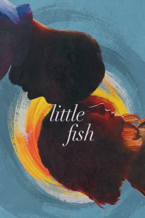 Xem Phim Little Fish - Little Fish Vietsub - Little Fish