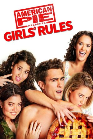 Xem Phim American Pie Presents Girls Rules - American Pie Presents Girls Rules Vietsub - American Pie Presents Girls Rules