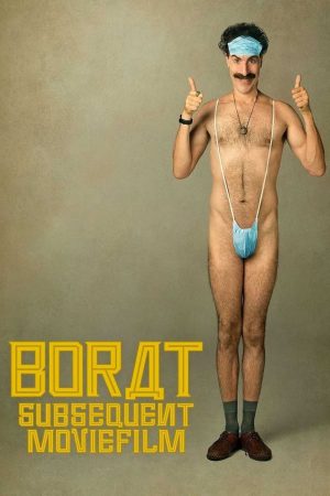 Xem Phim Borat Subsequent Moviefilm - Borat Subsequent Moviefilm Vietsub - Borat Subsequent Moviefilm