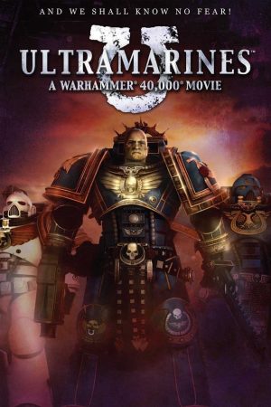 Xem Phim Cuộc Chiến Người Máy - Ultramarines A Warhammer 40000 Movie Vietsub - Ultramarines A Warhammer 40000 Movie