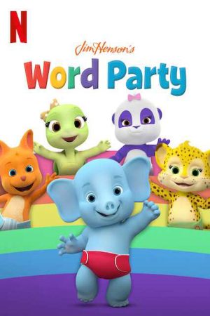 Xem Phim Giúp bé học từ vựng (Phần 4) - Word Party (Season 4) Vietsub - Word Party (Season 4)