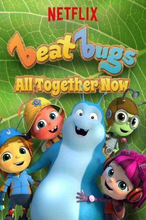 Xem Phim Những chú bọ yêu nhạc (Phần 3) - Beat Bugs (Season 3) Vietsub - Beat Bugs (Season 3)