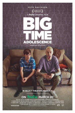 Xem Phim Thời niên thiếu bá đạo - Big Time Adolescence Vietsub - Big Time Adolescence