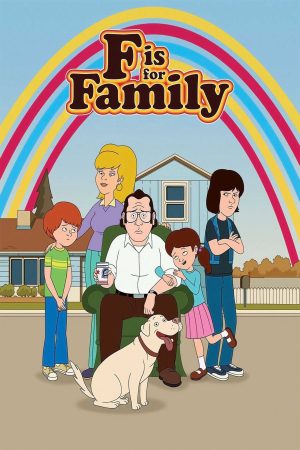 Xem Phim Chuyện gia đình ( 1) - F is for Family (Season 1) Vietsub - F is for Family (Season 1)