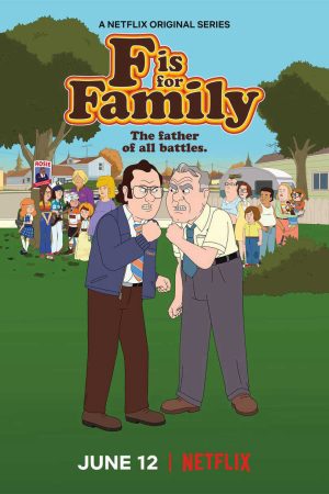 Xem Phim Chuyện gia đình ( 4) - F is for Family (Season 4) Vietsub - F is for Family (Season 4)