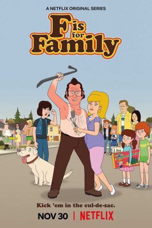 Xem Phim Chuyện gia đình ( 3) - F is for Family (Season 3) Vietsub - F is for Family (Season 3)