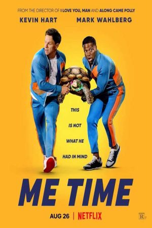 Xem Phim Me Time Cuối tuần của bố - Me Time Vietsub - Me Time