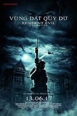 Xem Phim Vùng Đất Quỷ Dữ Nợ Máu - Resident Evil Vetta Vietsub - Resident Evil Vetta