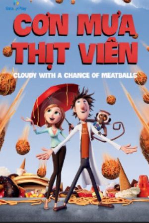 Xem Phim Cơn Mưa Thịt Viên - Cloudy with a Chance of Meatballs Vietsub - Cloudy with a Chance of Meatballs