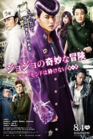 Xem Phim Jojos Bizarre Adventure Diamond Is Unbreakable Live action - Cuộc Phiêu Lưu Kì Lạ Của JoJo Kim Cương Bất Bại Vietsub - Cuộc Phiêu Lưu Kì Lạ Của JoJo Kim Cương Bất Bại