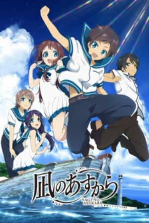 Xem Phim Hoạt Hình Trung Quốc Nagi no Asu kara - Nagi no Asukara Nagiasu A Lull in the Sea HD - Vietsub - Nagi no Asukara Nagiasu A Lull in the Sea