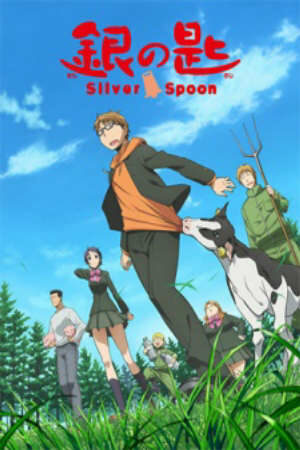 Xem Phim Hoạt Hình Trung Quốc Gin no Saji - Silver Spoon HD - Vietsub - Silver Spoon