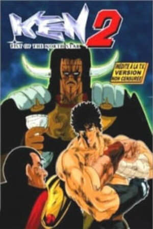 Xem Phim Hoạt Hình Trung Quốc Hokuto no Ken 2 - Fist of the North Star 2 HD - Vietsub - Fist of the North Star 2