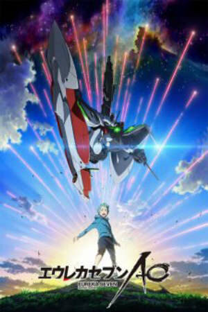 Xem Phim Hoạt Hình Trung Quốc Eureka Seven AO - Eureka Seven Astral Ocean HD - Vietsub - Eureka Seven Astral Ocean