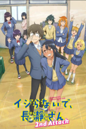 Ijiranaide Nagatoro san 2nd Attack