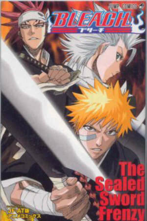 Xem Phim Hoạt Hình Trung Quốc Bleach The Sealed Sword Frenzy - Bleach Jump Festa 2005 HD - Vietsub - Bleach Jump Festa 2005