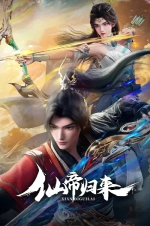 Tiên Đế Trở Về